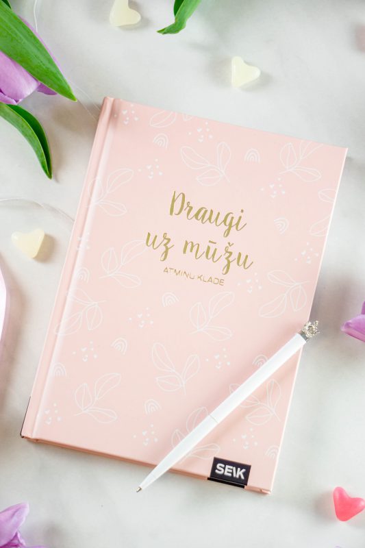draugi uz mūžu  - atmiņu klade